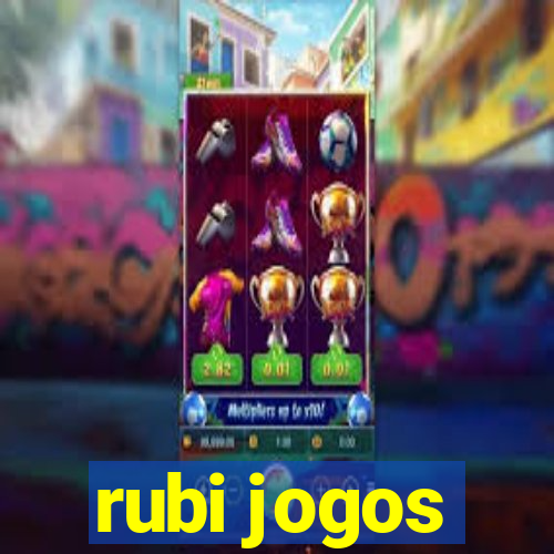 rubi jogos